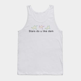 Stars Do U Like Dem Tank Top